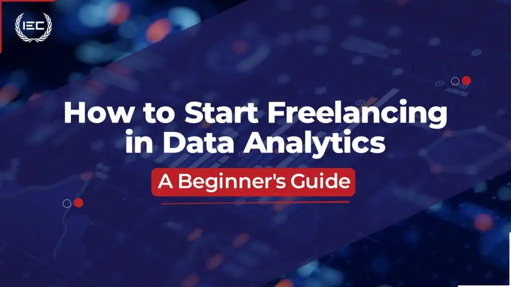 Data Analytics How to earn 6-figures as a freelance analyst